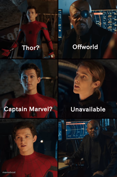 Thor off-world captain marvel unavailable - meme generator image preview
