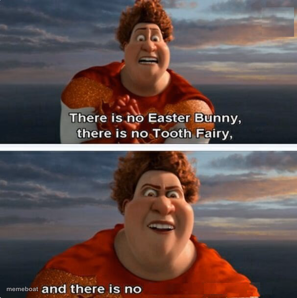 TIGHTEN MEGAMIND "THERE IS NO EASTER BUNNY" - meme generator image preview
