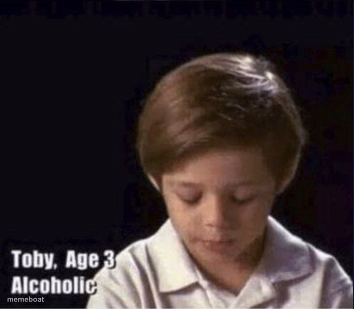 Toby Age 3 Alcoholic - meme generator image preview