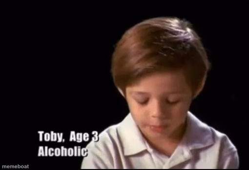 Toby alcoholic - meme generator image preview
