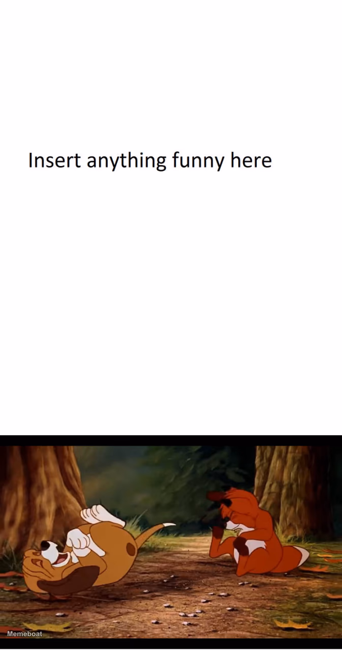 Tod And Copper Laughing - meme generator image preview