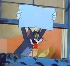 Tom Holding a Blank Sign - meme generator image preview