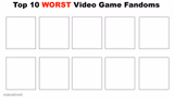 top 10 worst video game fandoms