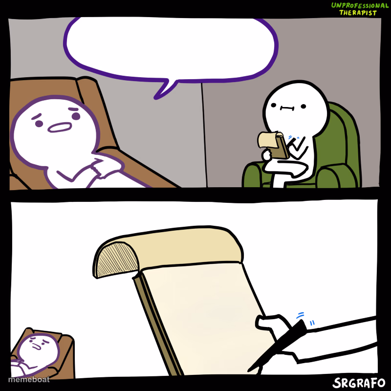 Unprofessional therapist - meme generator image preview