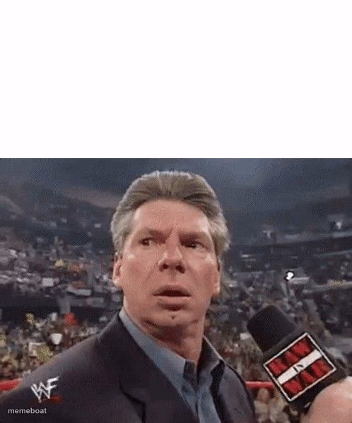 Vince McMahon surprised - meme generator image preview
