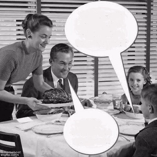 Vintage Family Dinner - meme generator image preview