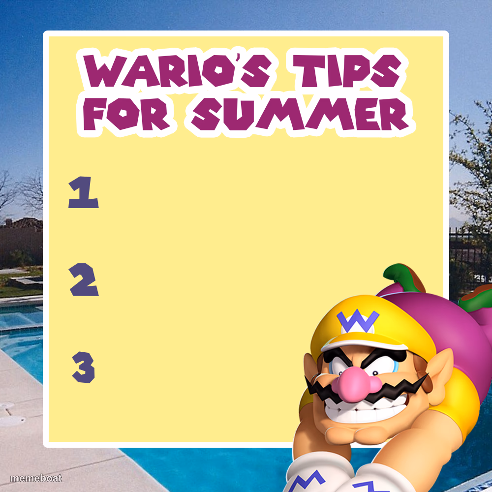 warios tips for summer - meme generator image preview