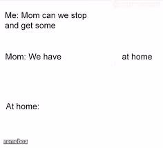 we have food at home - meme generator image preview
