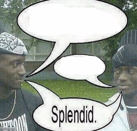 We sell crack Splendid - meme generator image preview