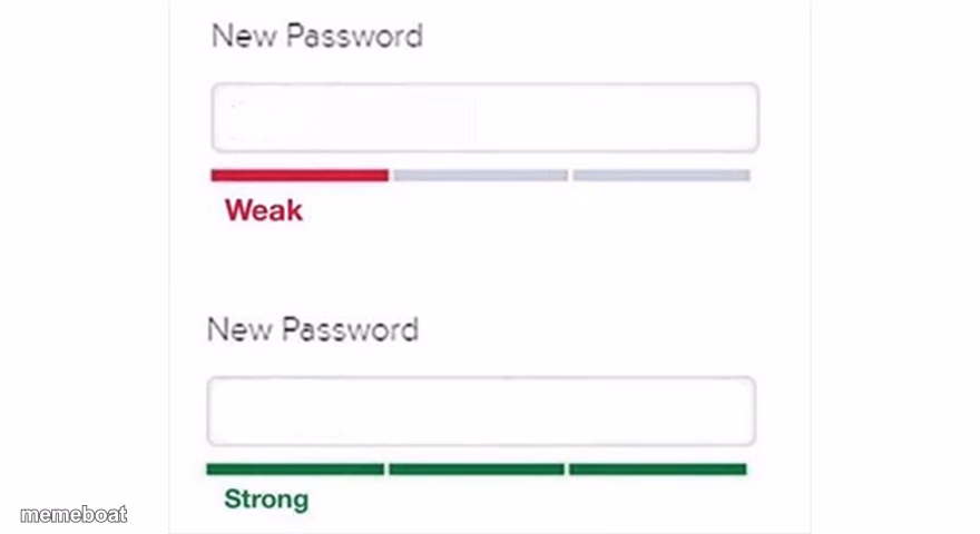 Weak strong password - meme generator image preview