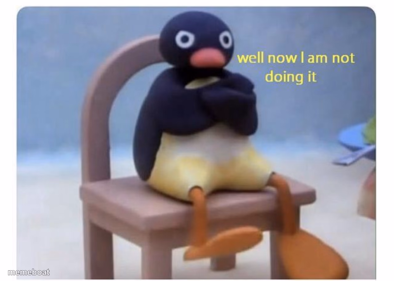 well now I am not doing it - meme generator image preview