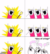 what do we want (dies of cringe)