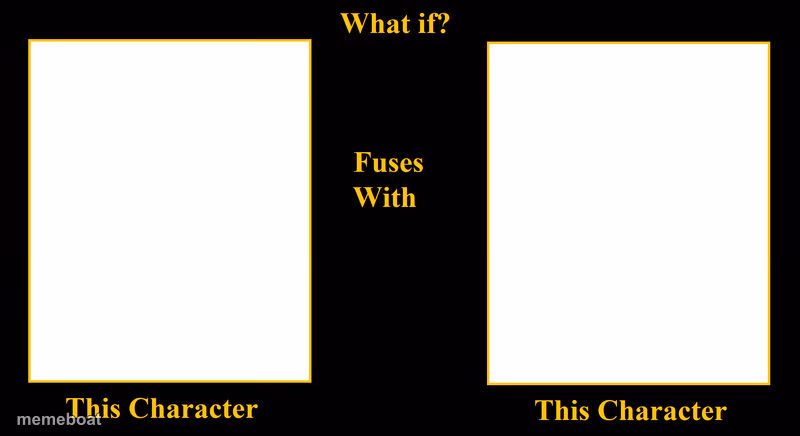 What if Fuses - meme generator image preview
