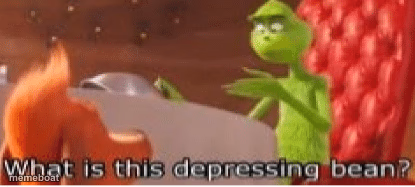 What is this depressing bean? - meme generator image preview