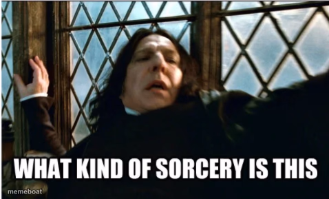 what kind of sorcery is this - meme generator image preview