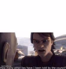 What other lies have I been told by the council - meme generator image preview