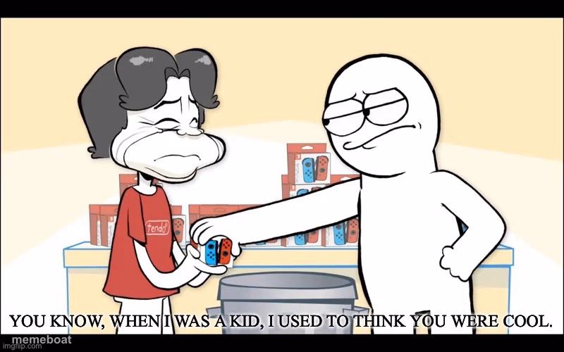When I was a Kid, I used to think you were cool - meme generator image preview