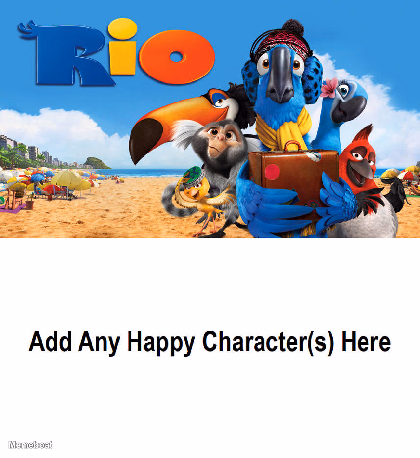 Rio Happy Character - meme generator image preview