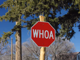 Whoa Sign