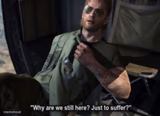 Why are we still here? Just to suffer?