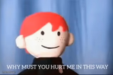 why must you hurt me in this way