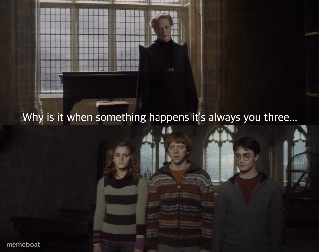 Why when something happens it's always you three? - meme generator image preview