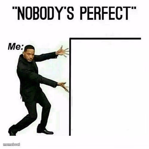 Will Smith nobody’s perfect template - meme generator image preview