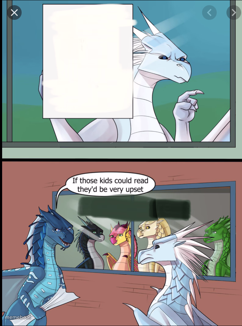 Wings of fire those kids could read they'd be very upset - meme generator image preview