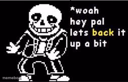 woah hey pal lets back it up a bit - meme generator image preview