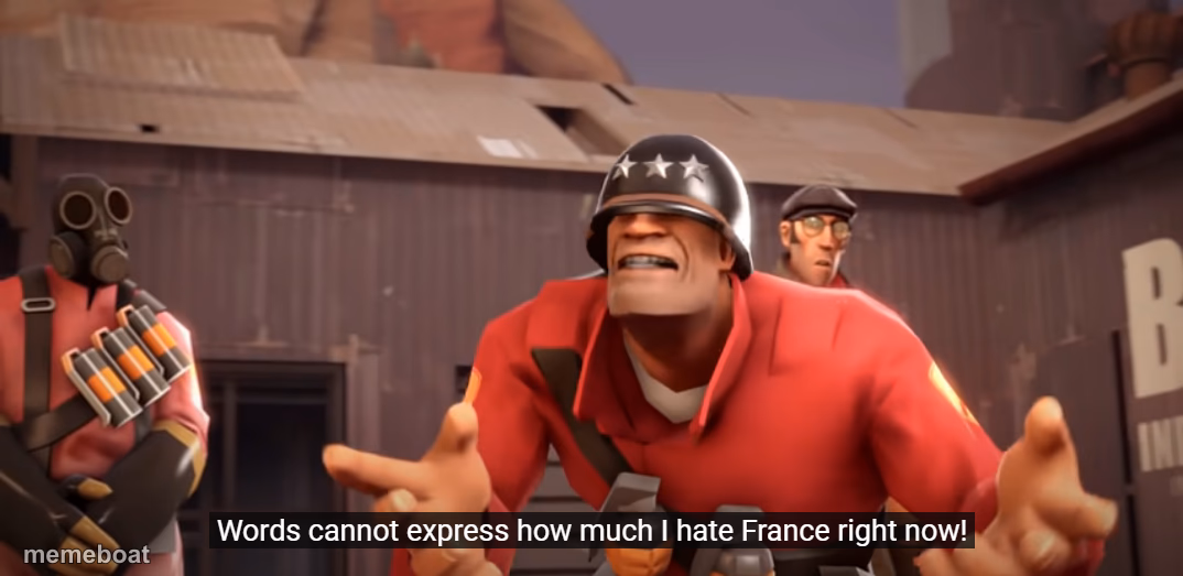 Words cannot express how much I hate France right now! - meme generator image preview
