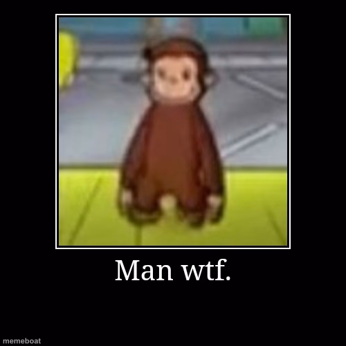 Wtf. - meme generator image preview