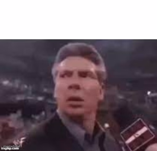 x when x walks in - meme generator image preview