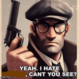 Yeah. I hate *blank*, can’t you see?