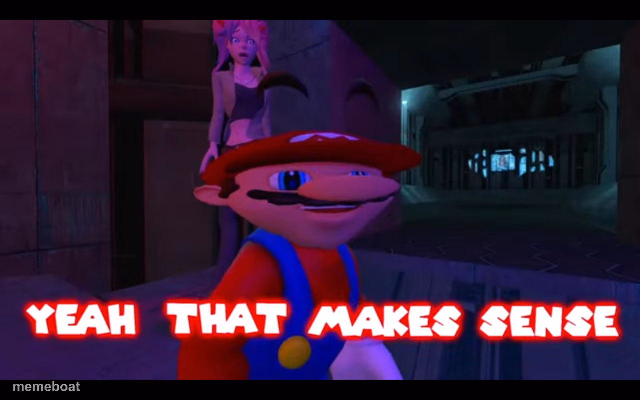 Yeah that makes sense SMG4 - meme generator image preview