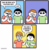 You are a wonderful friend.