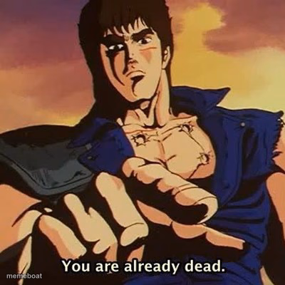 You are already dead - meme generator image preview