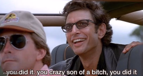 You Did It (Jurassic Park) - meme generator image preview