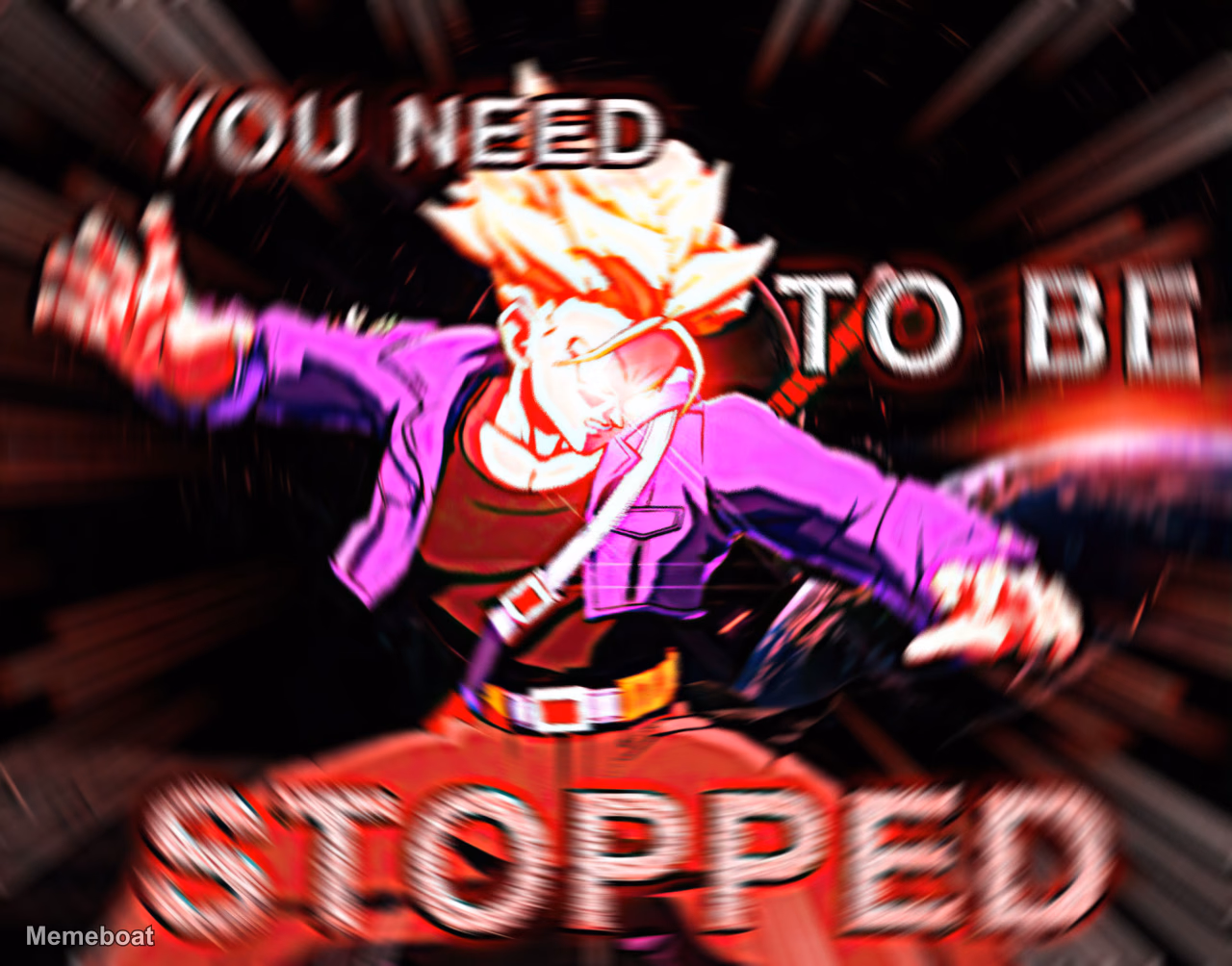 You Need to Be Stopped - meme generator image preview