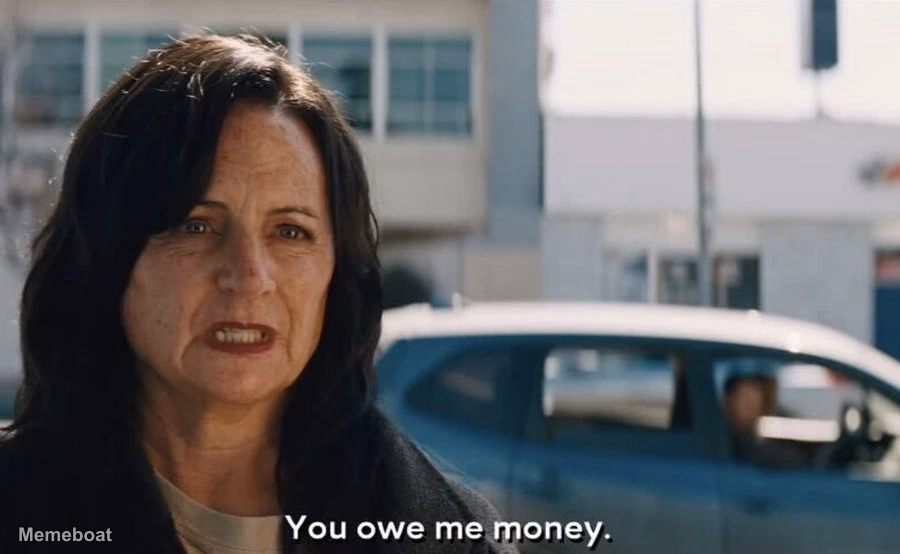 You Owe Me Money - meme generator image preview