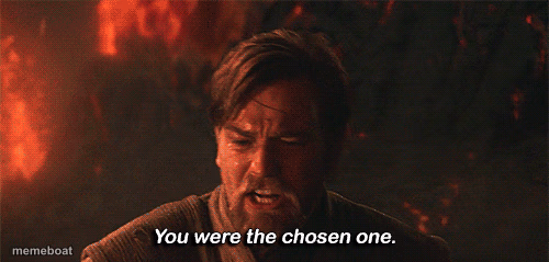 you were the chosen one - meme generator image preview
