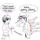 You'll never understand my pain