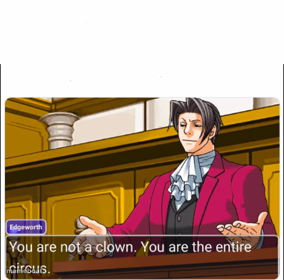 You're not a Clown - meme generator image preview