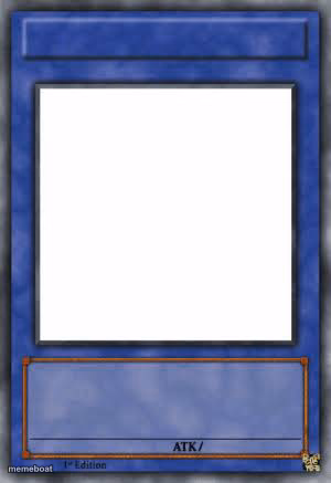 YUGIOH BASE BLUE CARD - meme generator image preview