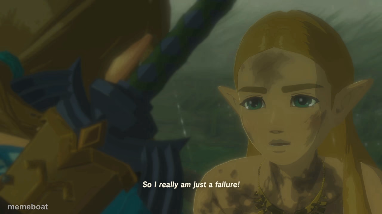 Zelda so I really am just a failure - meme generator image preview
