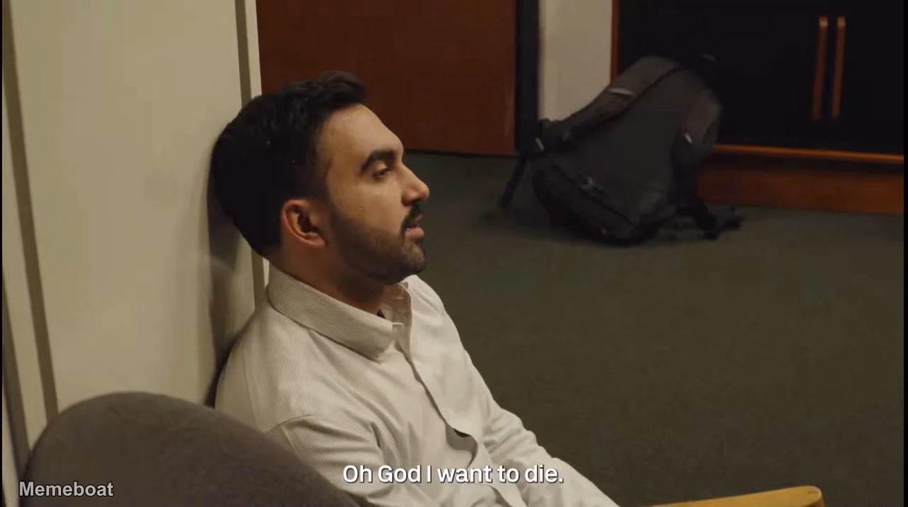Zohran Mamdani "Oh God I Want to Die" - meme generator image preview