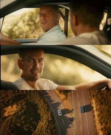 Fast & Furious 6 meme template with Brian O'Conner (Paul Walker) with Dominic Toretto (Vin Diesel)