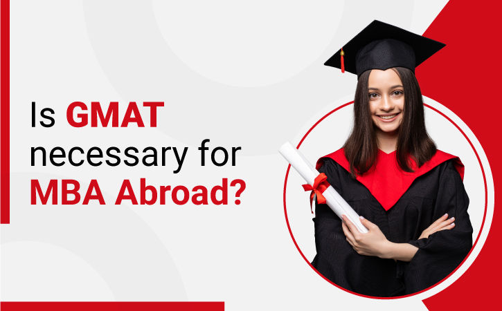 Both the Graduate Management Admissions Test (GMAT) and the