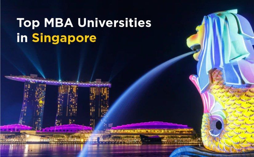 Top MBA Universities in Singapore