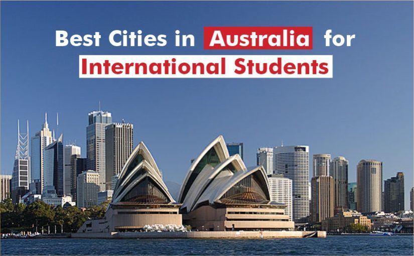 Best Cities in Australia for International Students