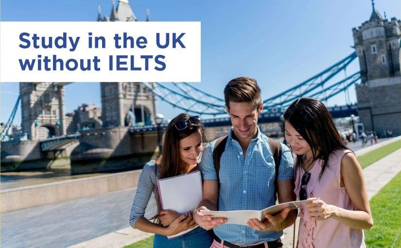 Study in the UK without IELTS